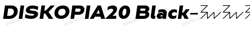 DISKOPIA20 Black字体转换